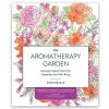 Aromatherapy Garden by Kathi Keville